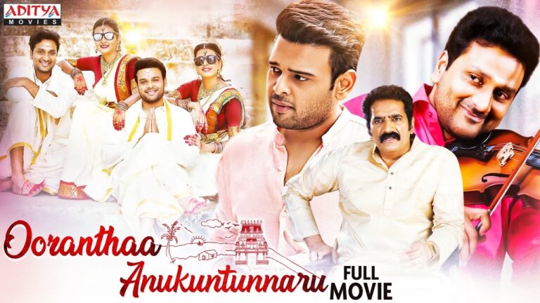 Ooranthaa Anukuntunnaru New Released Full Hindi Dubbed Movie